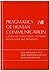 Pragmatics Of Human Communication by Paul Watzlawick