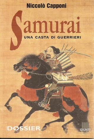 Samurai - Una casta di guerrieri