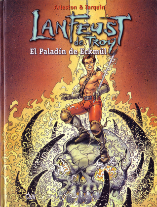 Portada de El Paladín de Eckmül, de Christophe Arleston