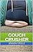 Couch Crusher