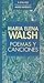 Poemas y Canciones (Viva Voz) by María Elena Walsh Poemas y Canciones (Viva Voz) by María Elena Walsh