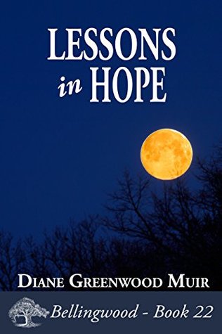 Lessons in Hope (Bellingwood, #22)