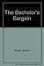 Bachelor's Bargain (Harlequin Larger Print, No 489)