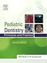 Paediatric Dentistry: Principles and Practice Paediatric Dentistry: Principles and Practice