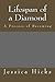 Lifespan of a Diamond by Jessica   Hicks