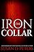 The Iron Collar: A Joi Somm...