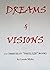 Dreams & Visions: (A Christ...