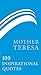 Mother Teresa: 100 Inspirat...