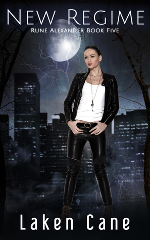 New Regime (Rune Alexander #5)