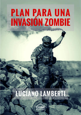 Tapa de Plan para una invasión zombie (Luciano Lamberti)