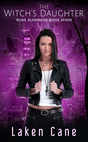 The Witch's Daughter (Rune Alexander, #7)