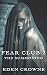 Fear Club 2: The Summoning