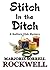 Stitch in the Ditch (Quilte...