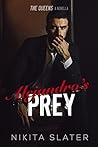 Alejandro's Prey by Nikita Slater