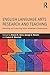 English Language Arts Research and Teaching by Russel K. Durst