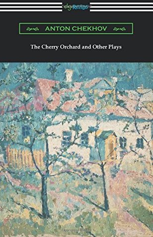 The Cherry Orchard and Other Plays