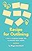 Recipe for Outlining: A Fun...