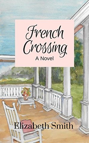 French Crossing (Kindle Edition)