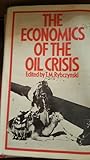 The Economics of the oil crisis