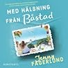 Med hälsning från Båstad by Jenny Fagerlund