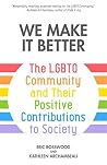 We Make It Better...