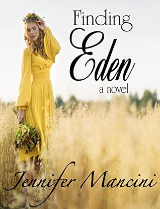 Finding Eden (Kindle Edition)