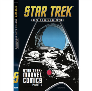 Star Trek: Marvel Comics Part 2 (Star Trek Graphic Novel Collection, #19)