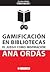 Gamificación en bibliotecas...