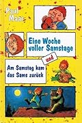 Eine Woche voller Samstage / Am Samstag kam das Sams zurück