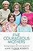 Five Courageous Mothers by Anne Tucker Roberts