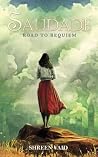 Saudade: Road To Requiem