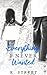 Everything I Never Wanted (Jaxson Cove)