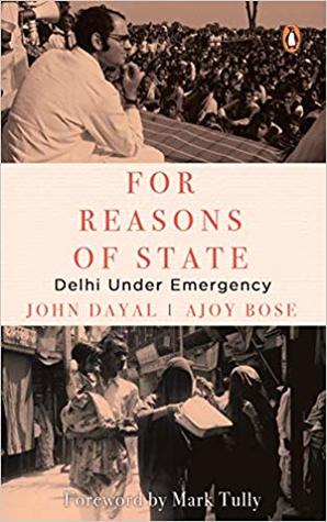 For Reasons of State: Delhi Under Emergency (Hardcover)
