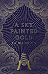 Book cover for A Sky Painted Gold