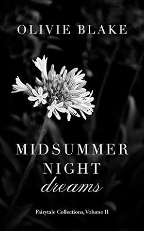 Midsummer Night Dreams (Fairytale Collections, #2)