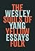 The Souls of Yellow Folk: Essays
