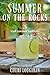 Summer on the Rocks: 26 Coo...