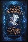 Stolen Time by Danielle  Rollins