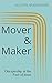Mover & Maker: Discipleship...