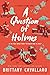 A Question of Holmes (Charl...