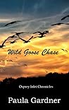 Wild Goose Chase:...