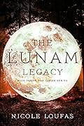 The Lunam Legacy