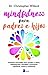 MINDFULNESS PARA PADRES E HIJOS (Spanish Edition)