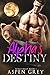 Alpha's Destiny (Texas Heat...