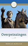 Overpeinzingen by Marcus Aurelius