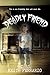 Deadly Friend by Keith Ferrario Deadly Friend by Keith Ferrario