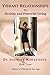 Vibrant Relationships for Healthy and Powerful Living by Josefina Monasterio