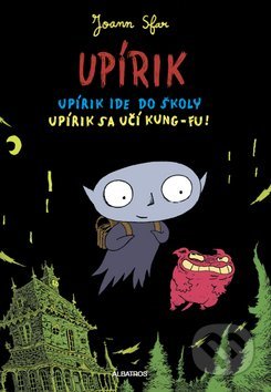 Upírik (Upírik ide do školy, Upírik sa učí kung-fu!)
