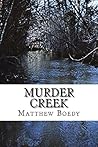Murder Creek