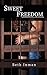 Sweet Freedom by Beth Inman